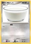 THICC MILK