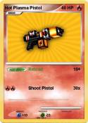 Hot Plasma Pist