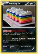 Pie Army EX