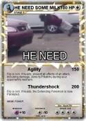 HE NEED SOME