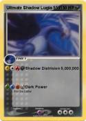 Ultmate Shadow