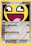 Derp Face