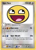 Epic Face