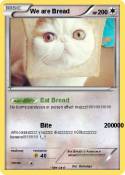 We are Bread