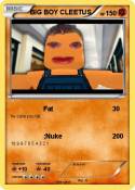 BIG BOY CLEETUS