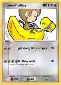rideem fruitboy