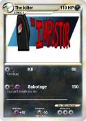 The killer