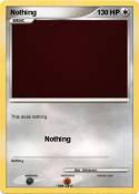 Nothing