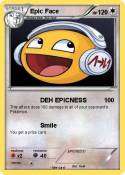Epic Face