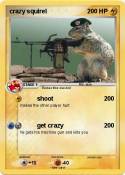 crazy squirel
