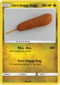 Corn Doggy Dogg