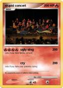 stupid concert