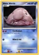 Water Wierdo