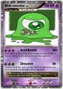Blob monster