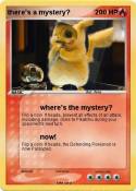 there's a myste