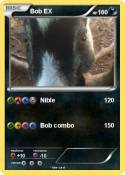 Bob EX