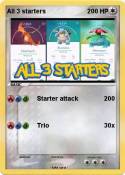 All 3 starters