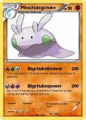 Pikachubigchuke