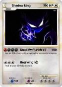 Shadow king
