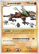 ground dragon