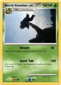 Secret Smasher