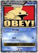 OBEY MUDKIP!!!!