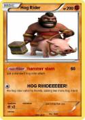 Hog Rider