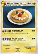 MEGA TIMMY EX