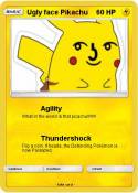 Ugly face Pikac