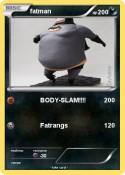 fatman