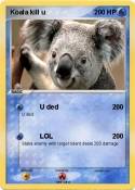 Koala kill u