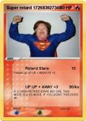Super retard