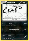 slende seal
