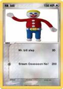 Mr. bill