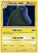THE UGLY BIRD