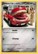 Denture Car