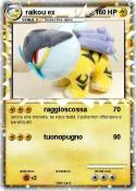 raikou ex