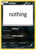 Nothing