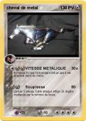 cheval de metal