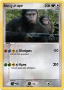 Shotgun ape