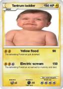 Tantrum taddler