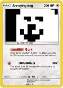 Annoying dog