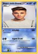 Stupid Justin