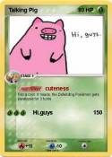 Talking Pig