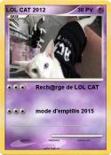 LOL CAT 2012