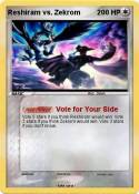 Reshiram vs.