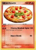 MEGA Pizza EX