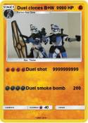 Duel clones B+W