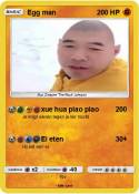 Egg man