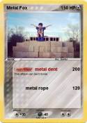 Metal Fox